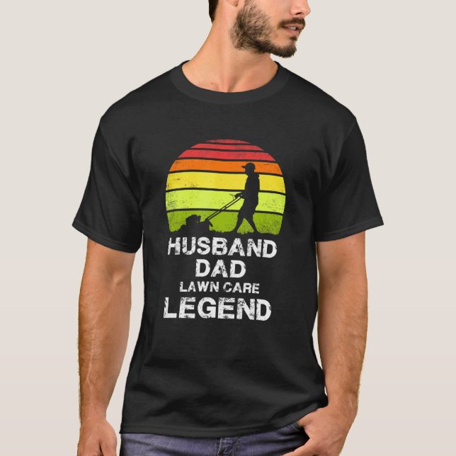 Lawn Mower Grass Gardening - Husband Dad Lawn Care T-Shirt (Front)
