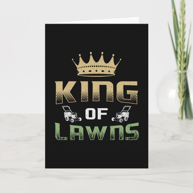 Lawn Mower King Of Lawns Garden Grass Lawn Mowing Card (Front)