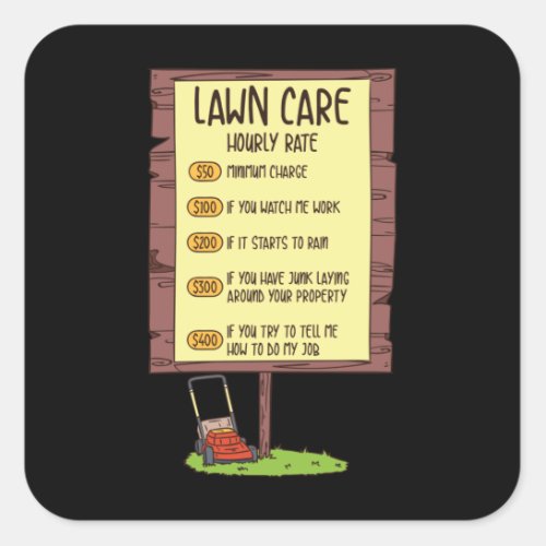 Lawn Mower _ Lawn Care Hourly Rate Square Sticker