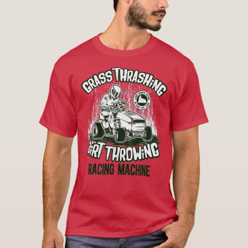Lawn Mower Racing Machine  T_Shirt