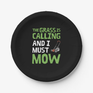 Lawn Mower - The Grass Is Calling and I Must Mow Paper Plates