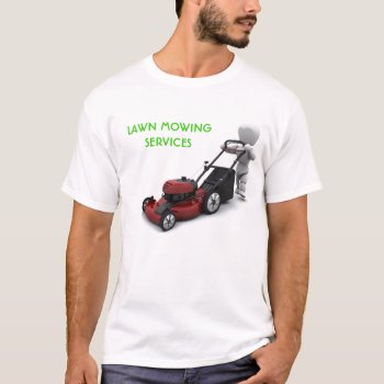 Lawn Mowing Company T-shirt by Kjpargeter at Zazzle
