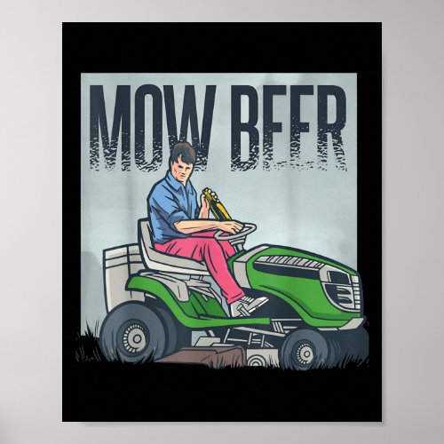 Lawn Mowing Dad Mow Beer Funny Grass Machine  Poster