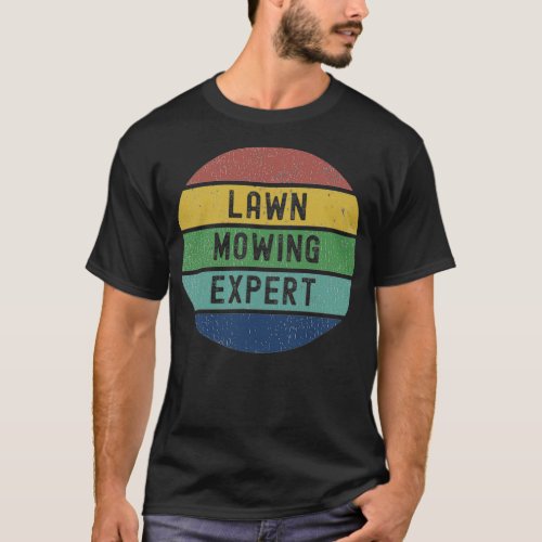Lawn Mowing Expert Cool Distressed Sunset Novelty  T_Shirt