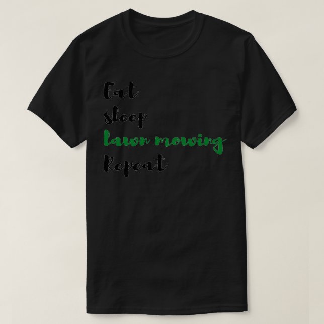 Lawn mowing funny lawn mower gardening gift t 2 T-Shirt (Design Front)