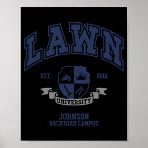 Lawn Mowing Funny Yard Work For Dad Grandpa Poster