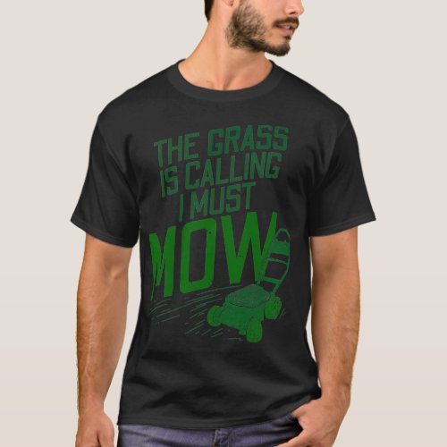 Lawn Mowing Lawn Care 1 T_Shirt