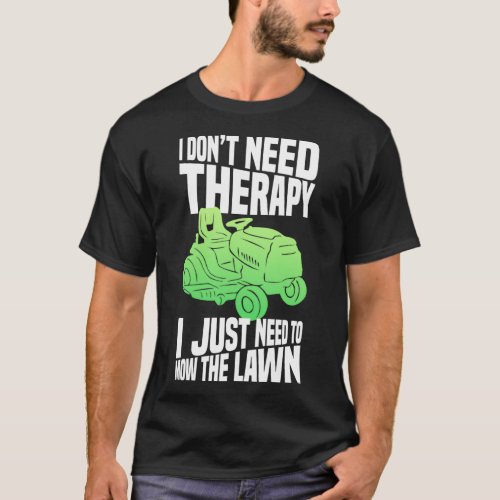 Lawn Mowing Lawn Mower 20 T_Shirt