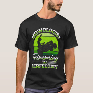 Lawn Mowing Lawn Mower Gardener Gardening Landscag T-Shirt