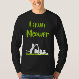 Lawn mowing standing cat cutting grass meowing pun T-Shirt