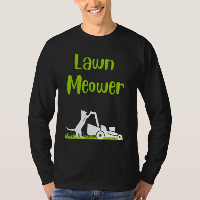 Lawn mowing standing cat cutting grass meowing pun T-Shirt (Front)