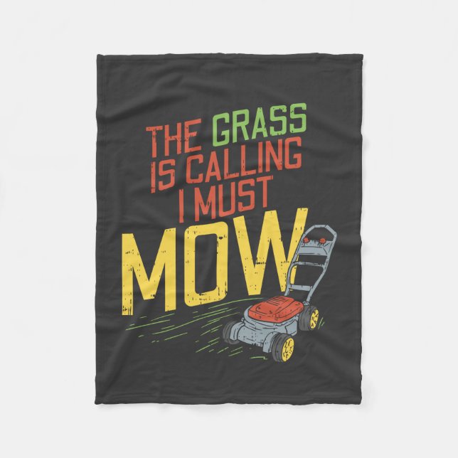 Lawn Mowing - The Grass is calling Fleece Blanket (Front)