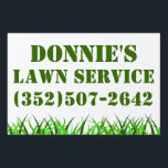 Lawn Service Yard Sign<br><div class="desc">Donnie's lawn service</div>