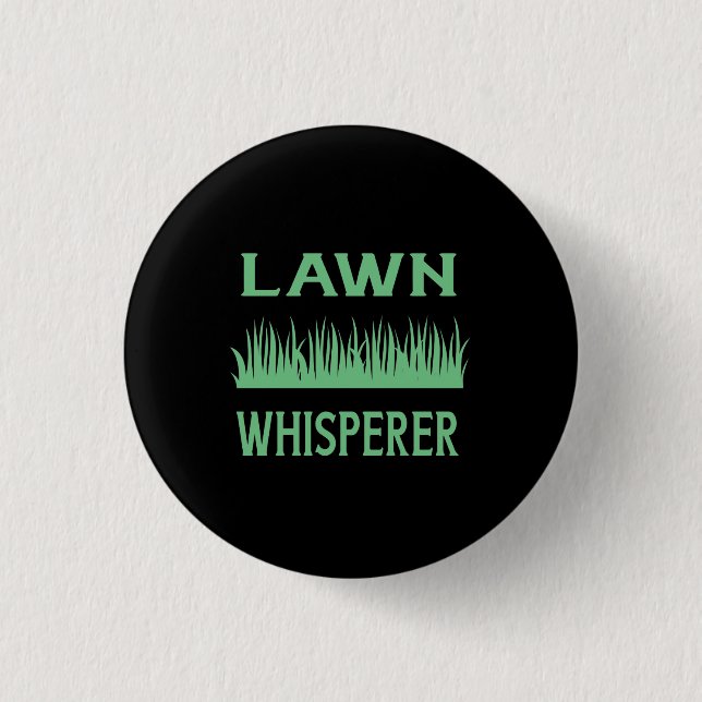 Lawn Whisperer Button (Front)