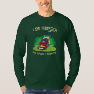 Lawn Whisperer Lawn Mower Garden Gardening T-Shirt