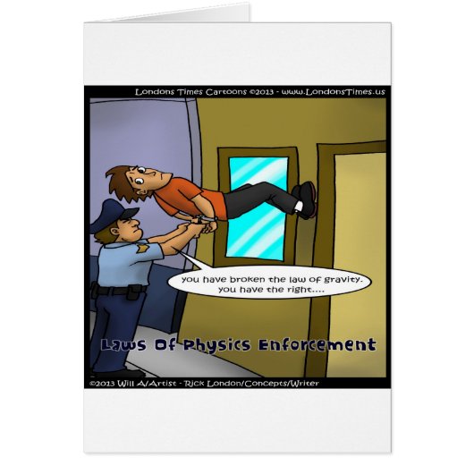 Laws Of Physics & Gravity Funny Gifts & Tees Cards (Front)
