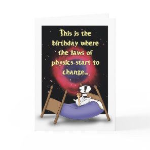 Laws of Physics Humorous Birthday Card