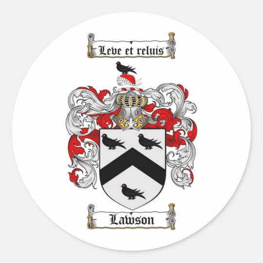 LAWSON FAMILY CREST - LAWSON COAT OF ARMS CLASSIC ROUND STICKER ...