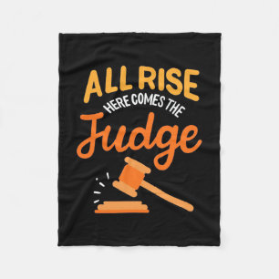 Lawyer All Rise Here Comes The Judge Fleece Blanket