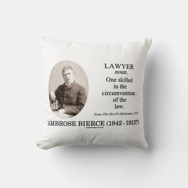 Lawyer (Ambrose Bierce The Devil's Dictionary) Throw Pillow (Front)