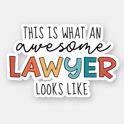 Lawyer  Attorney at Law  Awesome Lawyer Funny Sticker