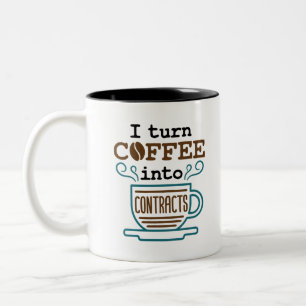 Lawyer Attorney I Turn Coffee Into Contracts Two-Tone Coffee Mug