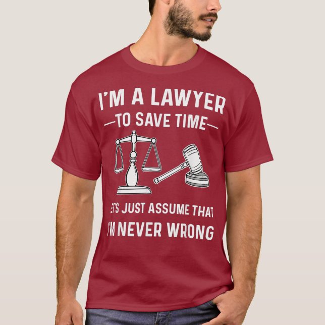 Lawyer Attorney Law School Student Gift T-Shirt (Front)