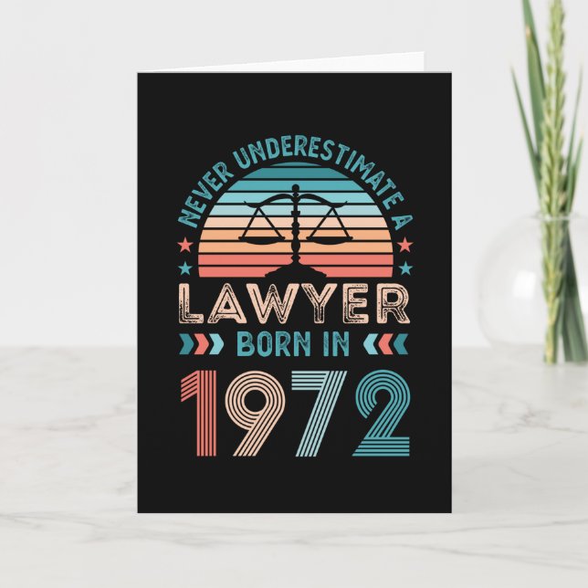 Lawyer born 1972 50th Birthday Law Gift Attorney Card (Front)