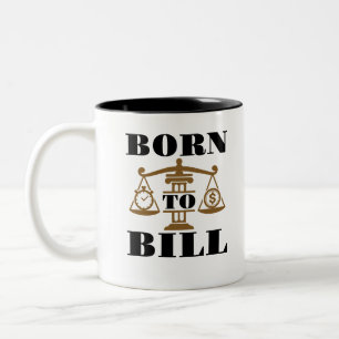 Lawyer Born to Bill Two-Tone Coffee Mug