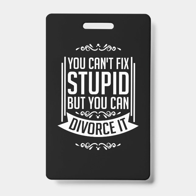 Lawyer Can Divorce It Badge (Front)