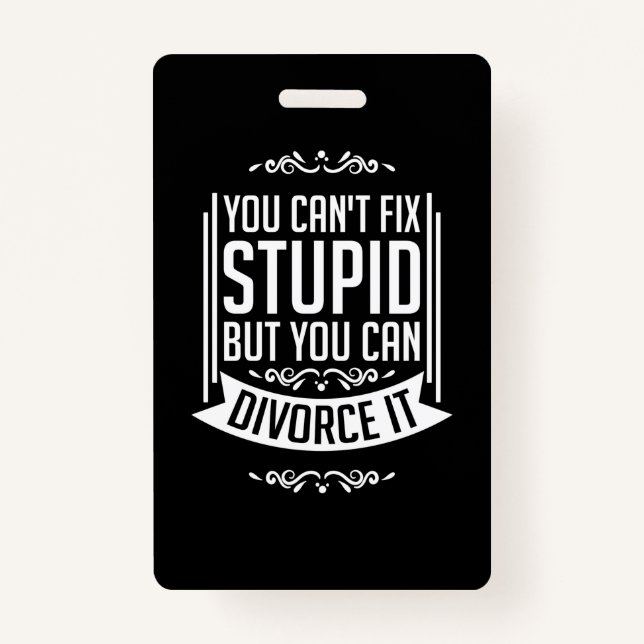 Lawyer Can Divorce It Badge (Front)