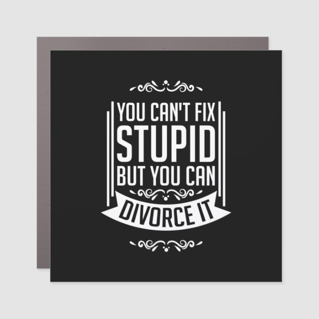 Lawyer Can Divorce It Car Magnet (Front)