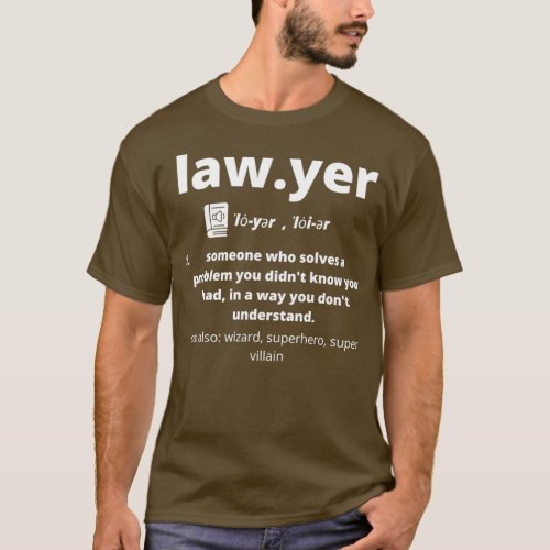 Lawyer Dictionary Definition Funny Gag Gifts for L T_Shirt