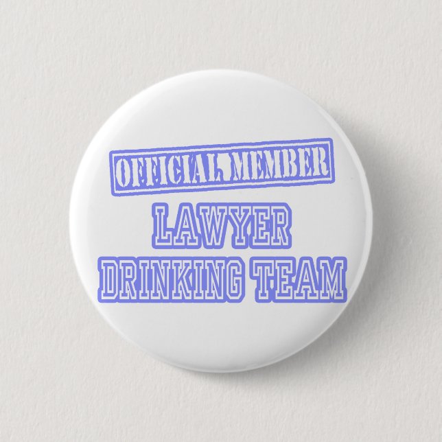 Lawyer Drinking Team Button (Front)