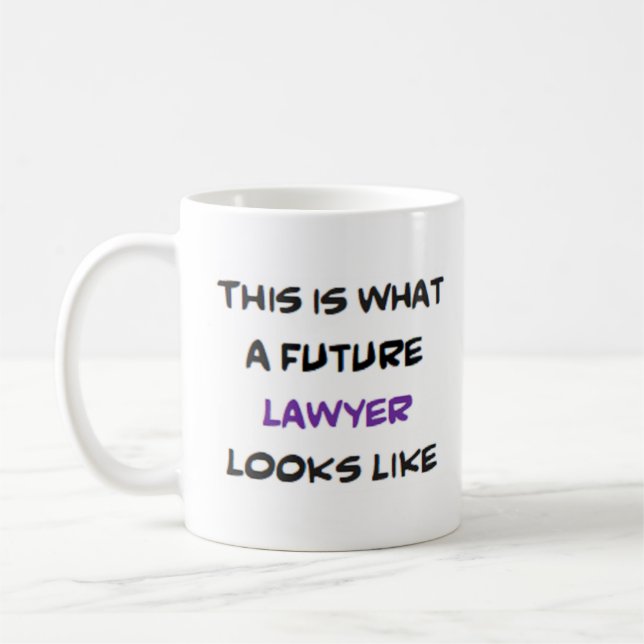 lawyer, future coffee mug (Left)