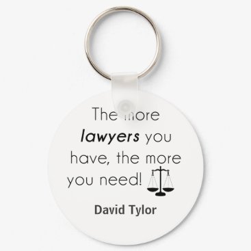 Lawyer humor keychain