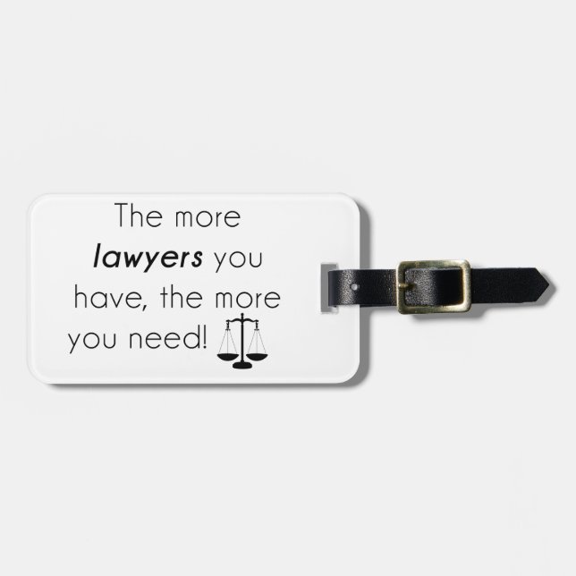 Lawyer humor luggage tag (Front Horizontal)