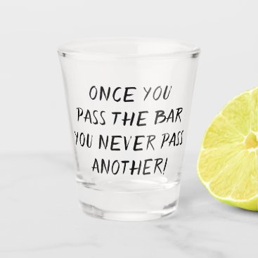 Lawyer Humor | Pass the Bar Joke Quote Brush Shot Glass Lawyer Humor | Pass the Bar Joke Quote Brush Shot Glass