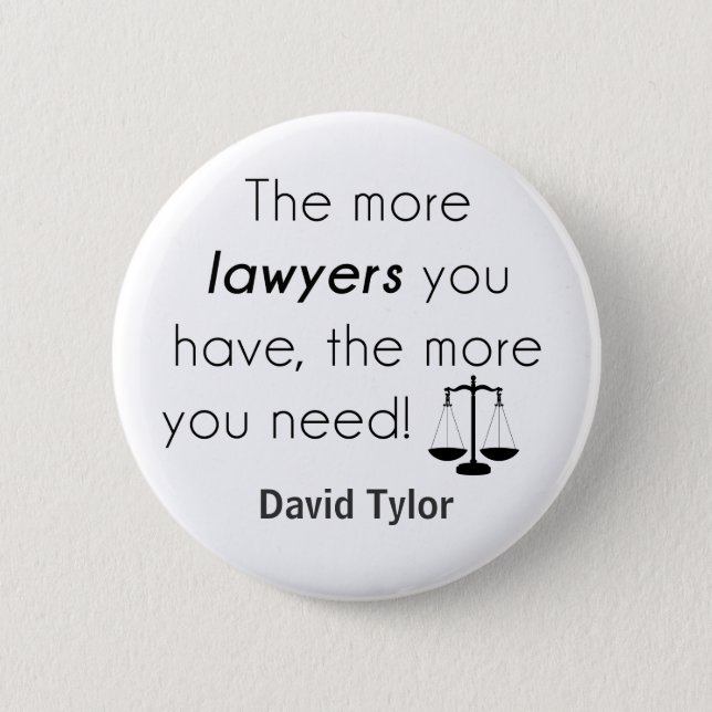 Lawyer humor pinback button (Front)