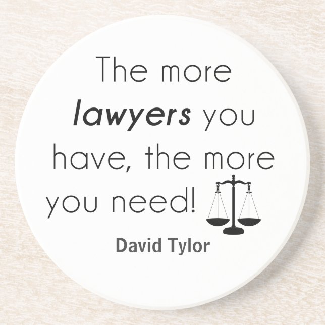 Lawyer humor sandstone coaster (Front)