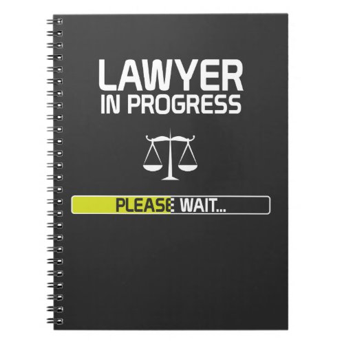 Lawyer In Progress Funny Law School Student Notebook