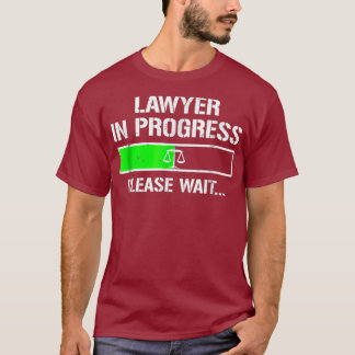 Lawyer In Progress Funny Law School Student Tee