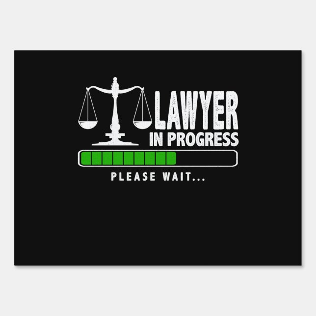 Lawyer In Progress Sign (Front)