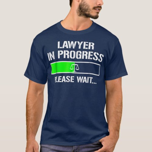 Lawyer In Progress T_shirt Funny Law School Tee