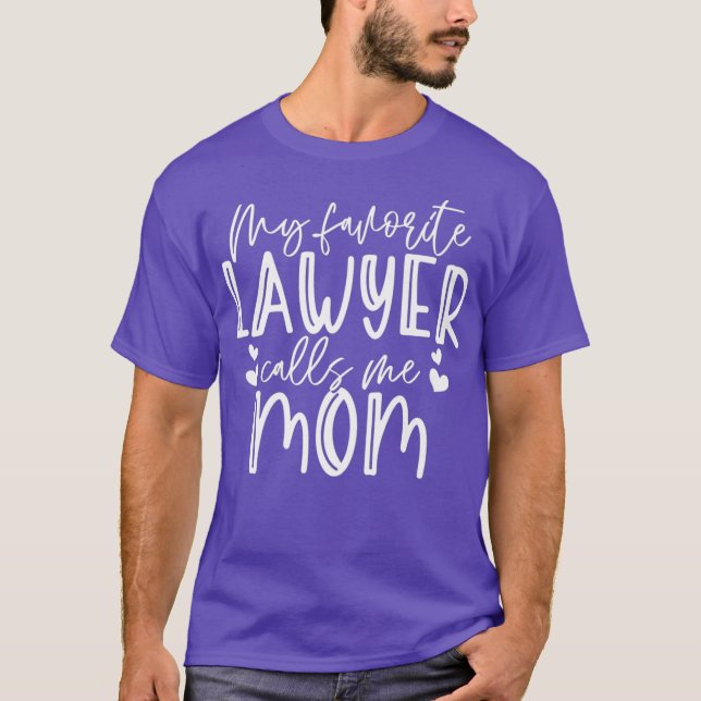 Lawyer Mom Law School Student Attorney Gift T-Shirt (Front)