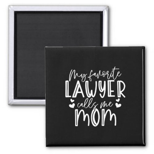Lawyer Mom Law School Student Attorney Graduation  Magnet