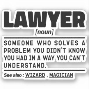 Lawyer Noun Advocate Graduate Sarcastic Sayings Sticker