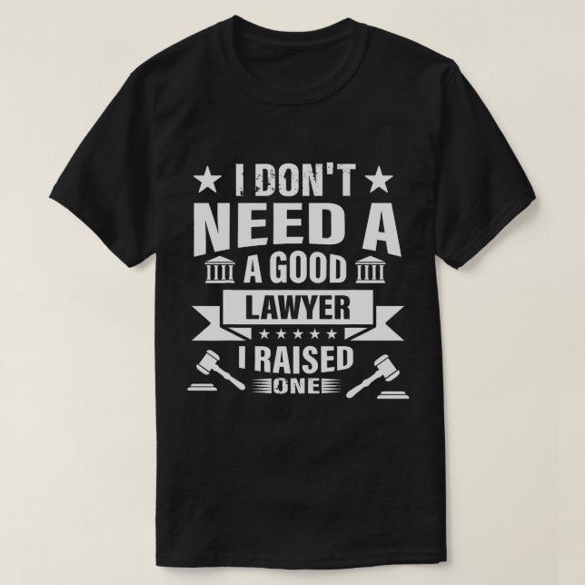 Lawyer Parents Father Mother Law School Graduation T-Shirt (Design Front)