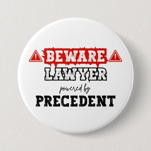 Lawyer Powered By Precedent | Funny Attorney Button (Front)