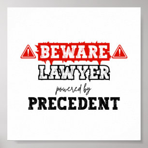Lawyer Powered By Precedent   Funny Attorney Poster